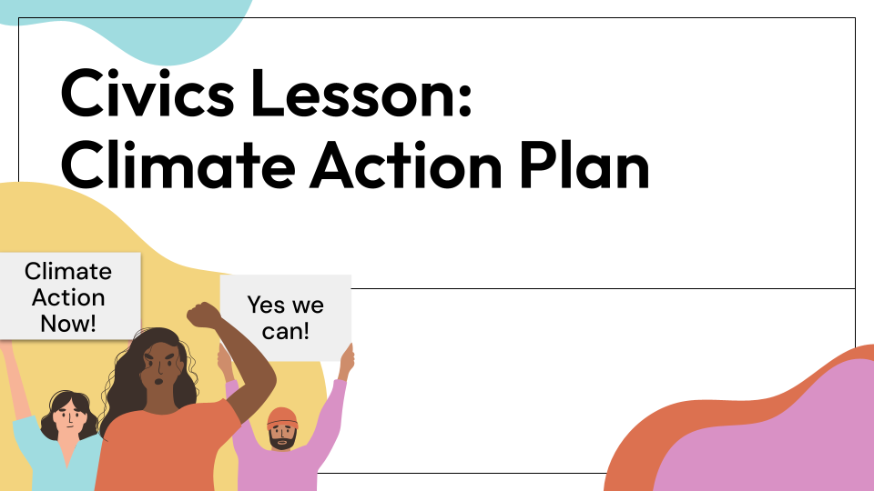 civics-lesson-climate-action-plan